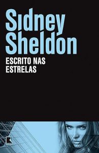 71uIDb3tDL. SY466 Escrito nas Estrelas, de Sidney Sheldon