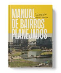 images 1 Manual de Bairros Planejados, da ADIT Brasil