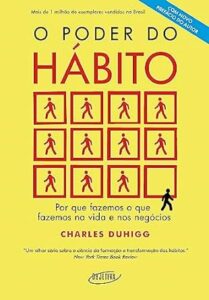 O Poder do Hábito, de Charles Duhigg